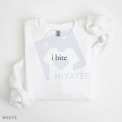 I Bite Sweatshirt: Funny Unhinged Sarcastic Meme Sweater, Humorous Introvert Slogan Pullover, Unique Gag Gift