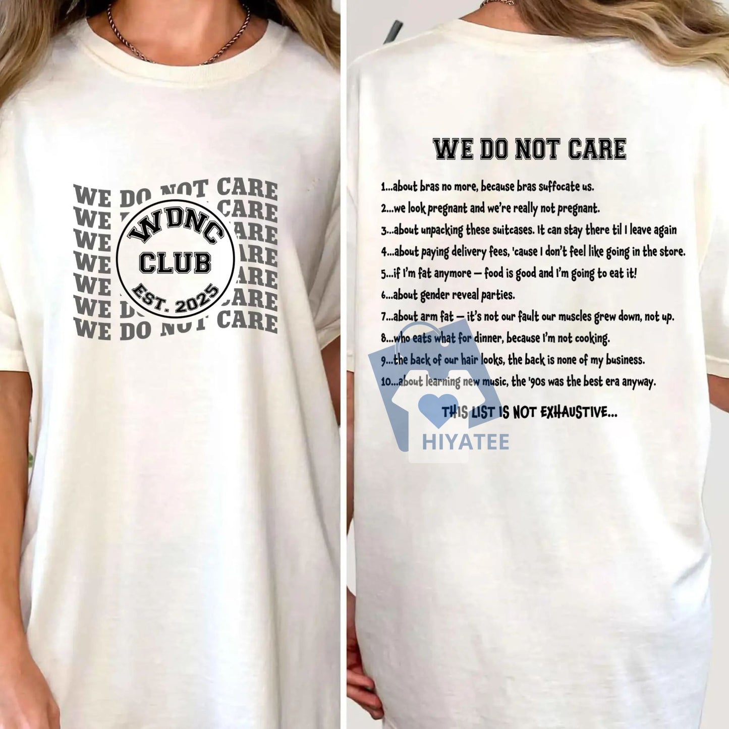 WDNC Club Est. 2025 T-Shirt – “We Do Not Care” Oversized Back Print Tee