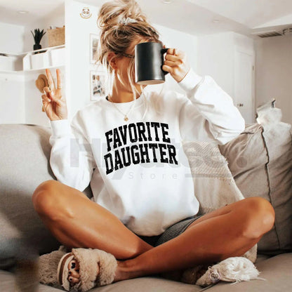Favorite Daughter Sweatshirt: Awesome Daughter Vintage Crewneck - Funny Gift for Her