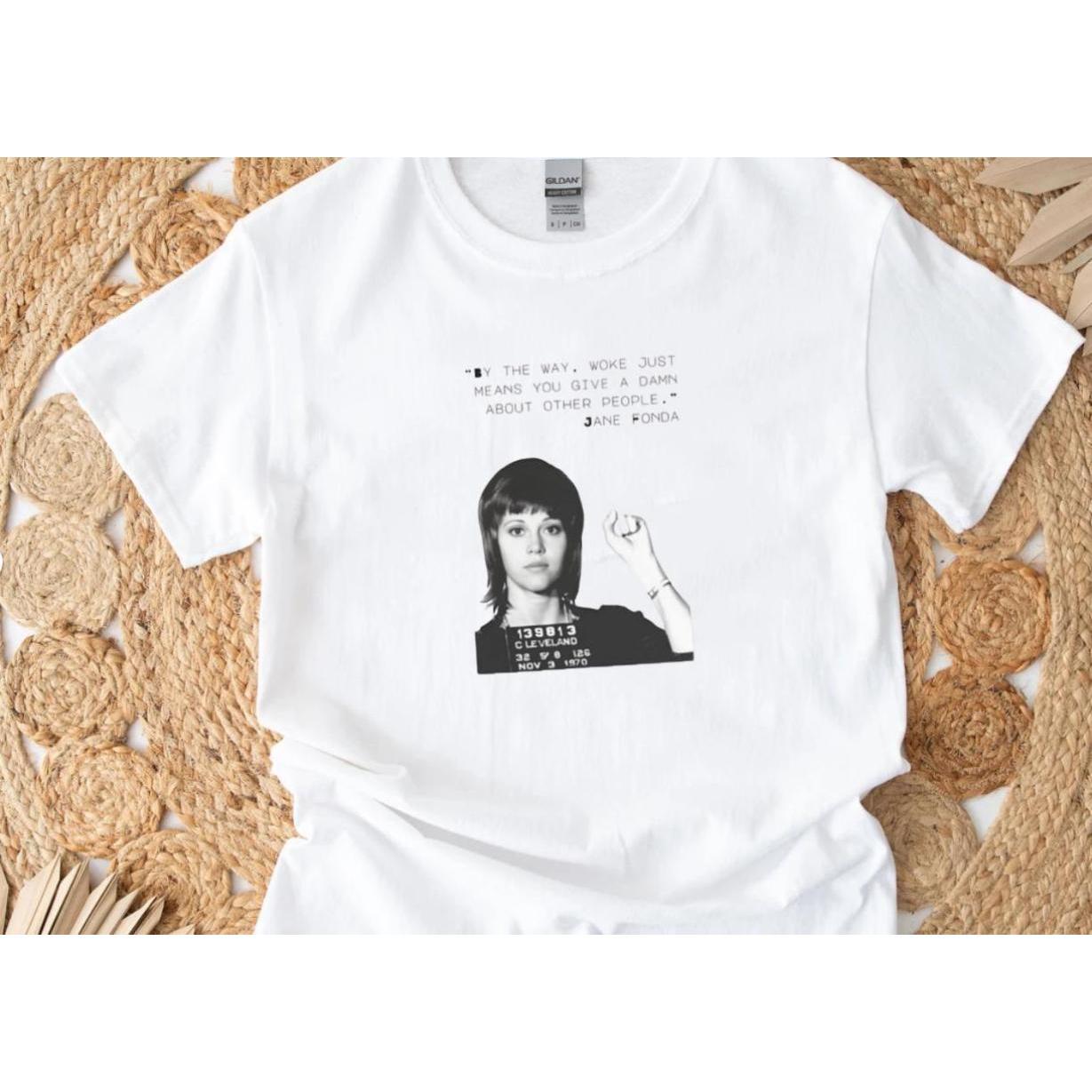 Jane Fonda SAG Awards Shirt – Human Rights & Feminism Tee