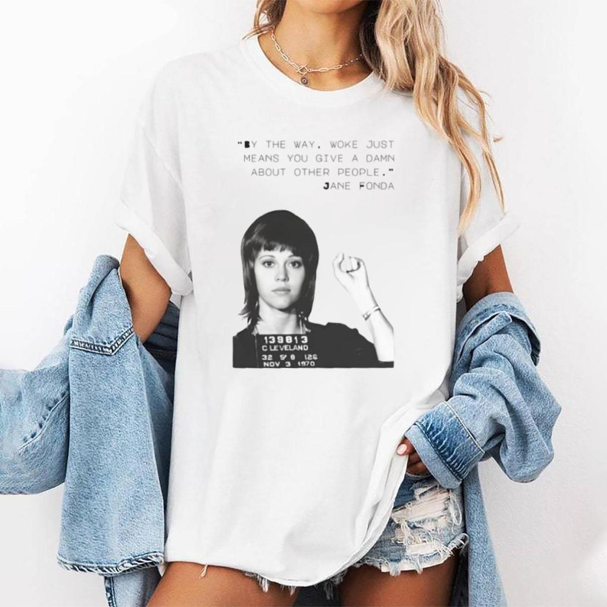 Jane Fonda SAG Awards Shirt – Human Rights & Feminism Tee