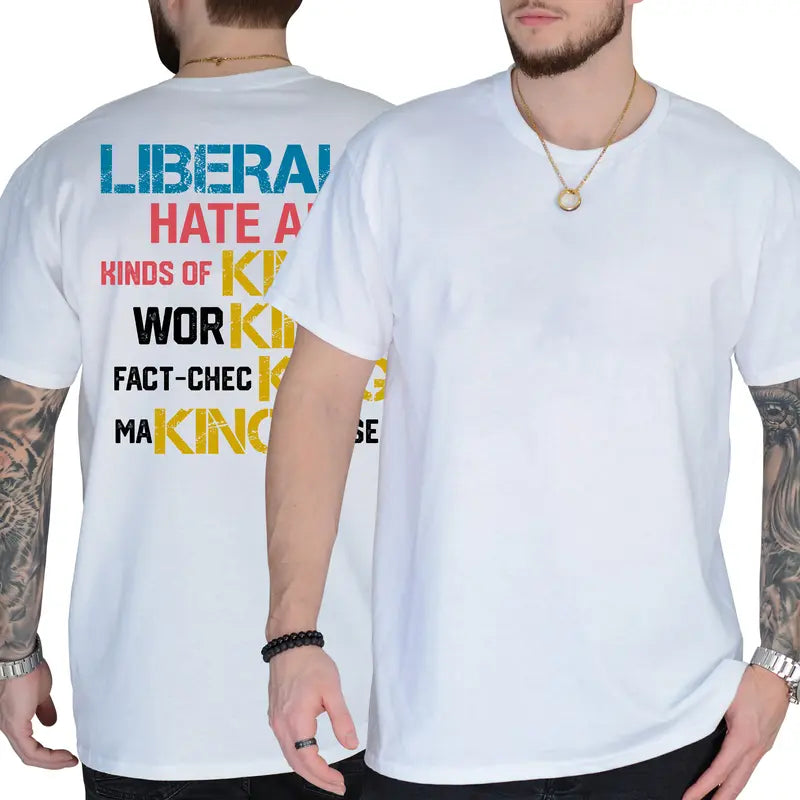 Liberals Funny T-Shirt – Short Sleeve Political Satire Cotton Graphic Tee