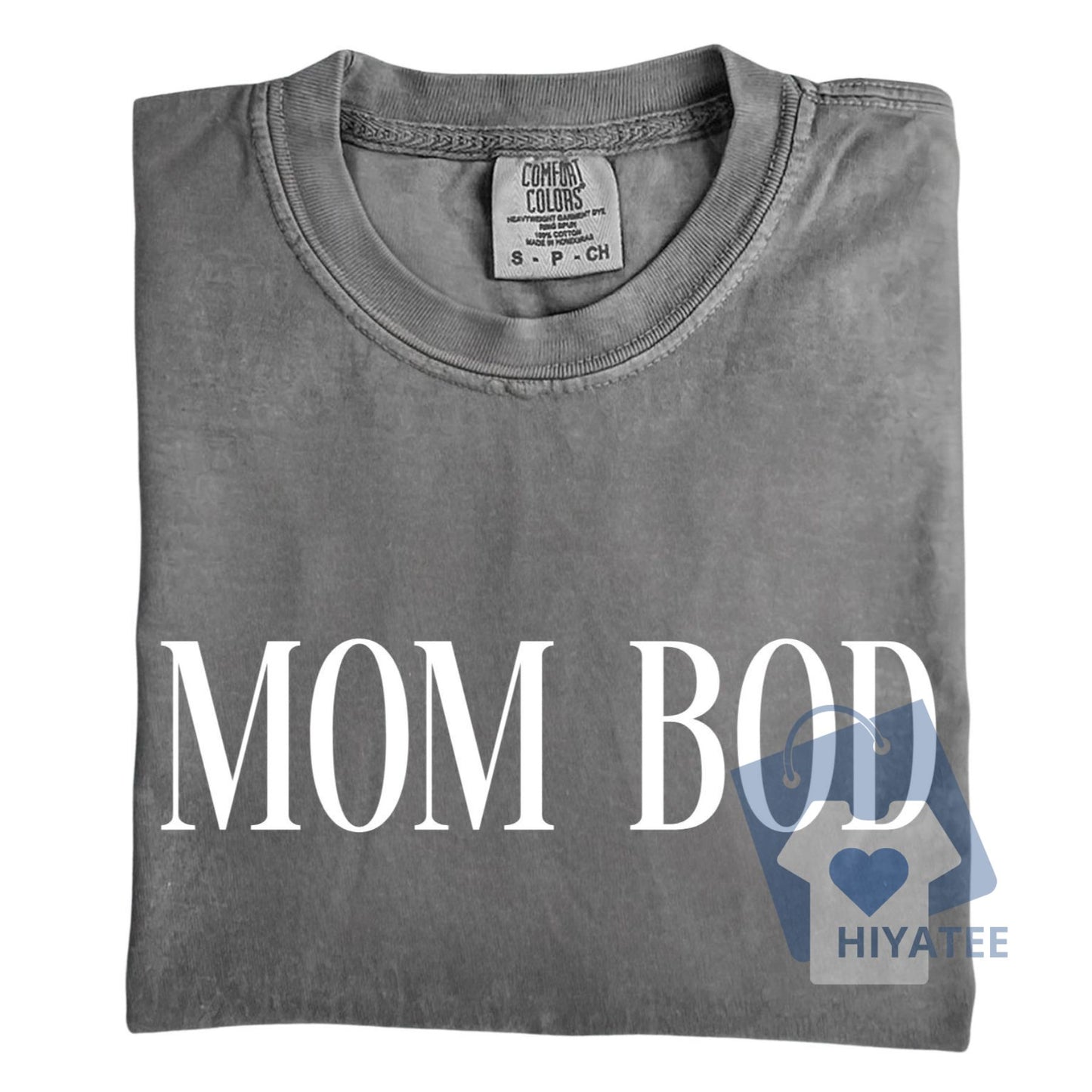 Mom Bod Comfort Colors T-Shirt – Soft & Empowering Mom Life Tee