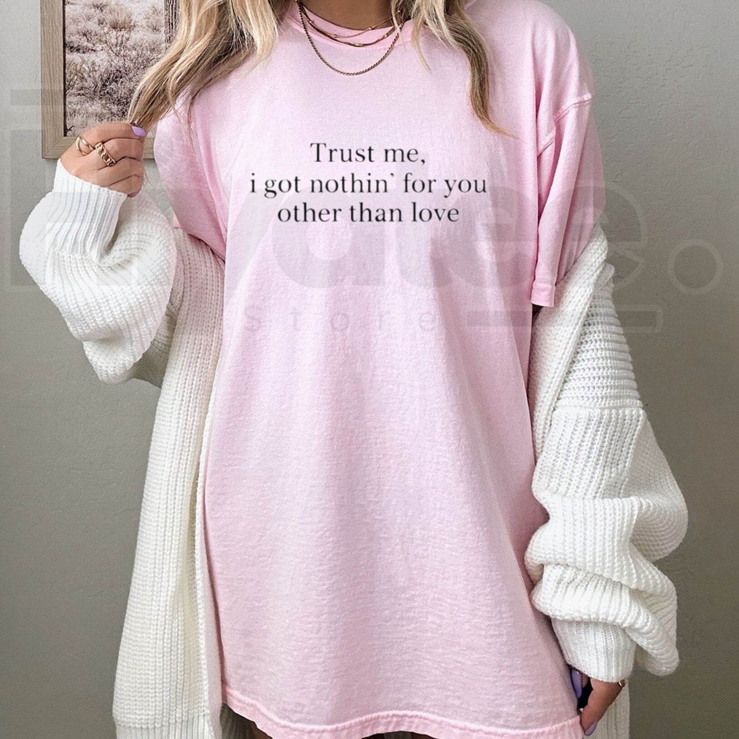 Trust Me I Got Nothing For You T-Shirt