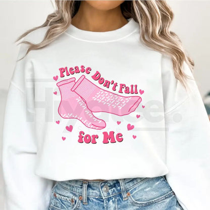Funny Nurse Valentine’s Sweatshirt: Please Don't Fall For Me Crewneck for Peds & Students