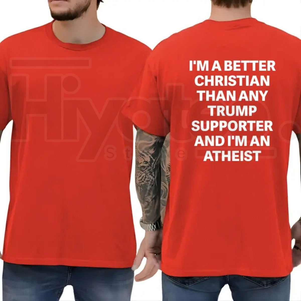 Better Christian Than Any Trump Supporter Atheist T-Shirt – Political Satire Tee