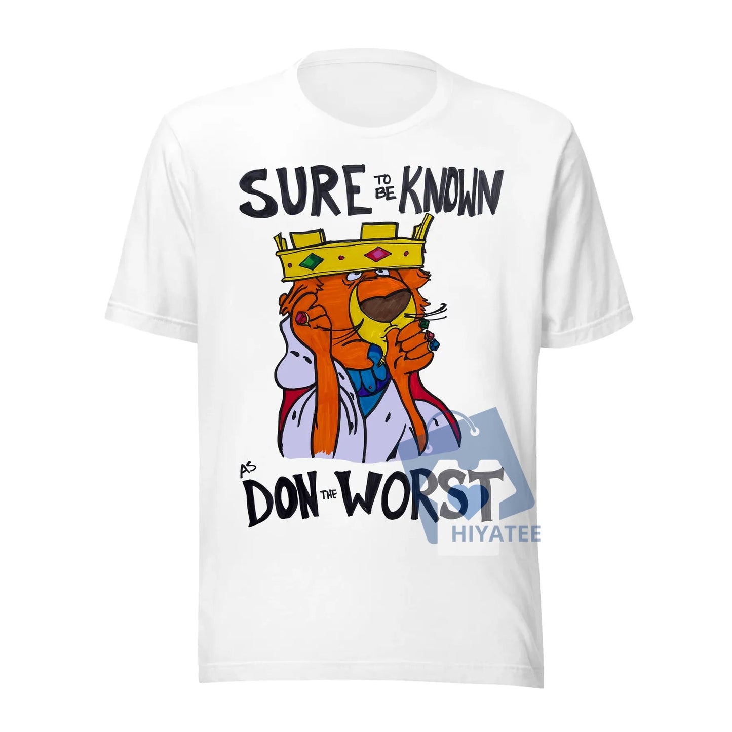 Don the Worst Villain Shirt – Funny Prince John-Inspired Tee for Disney Trips