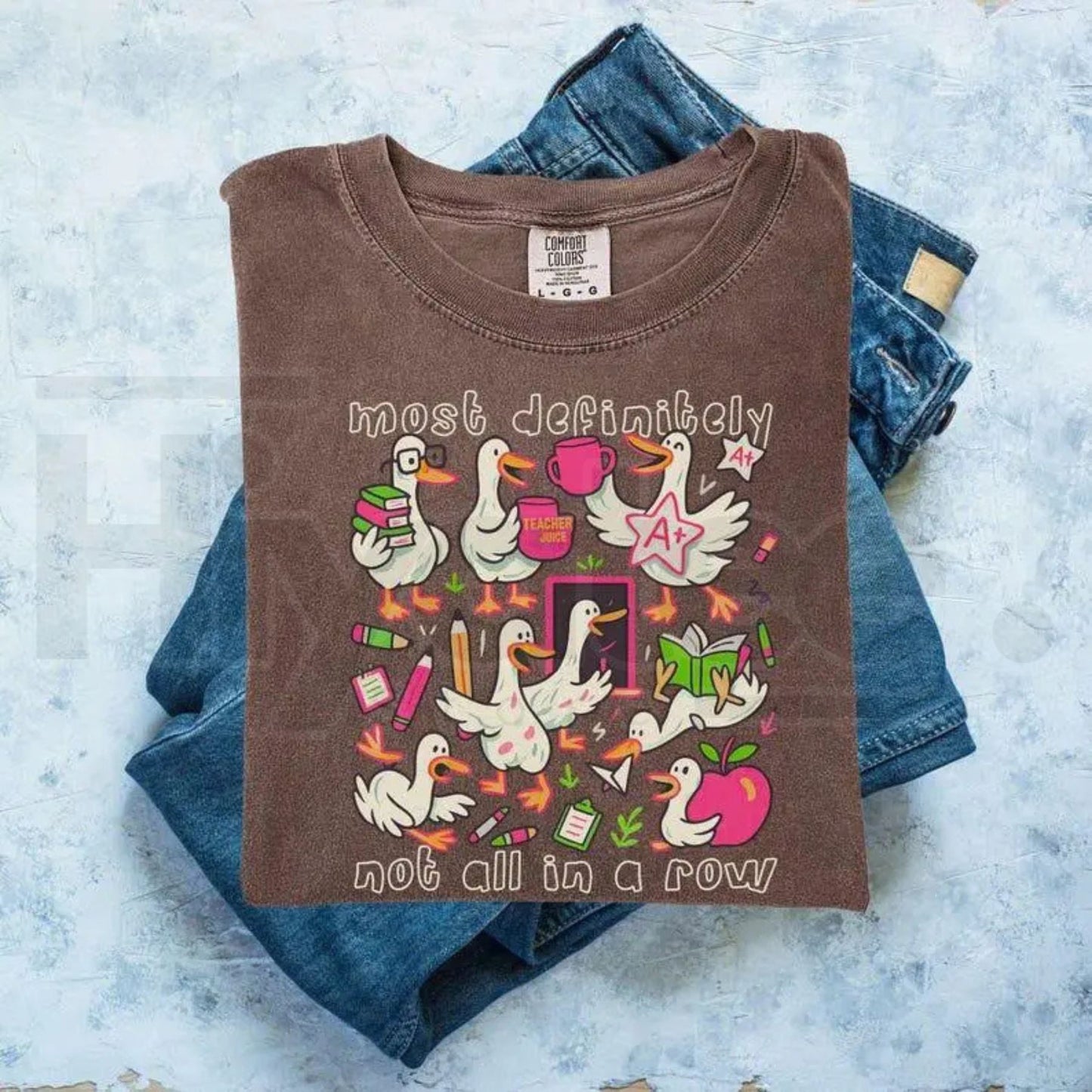 Comfort Colors® Funny Goose Teacher Shirt – Ducks In a Row Back to School Tee, Silly Goose Teacher Club Gift