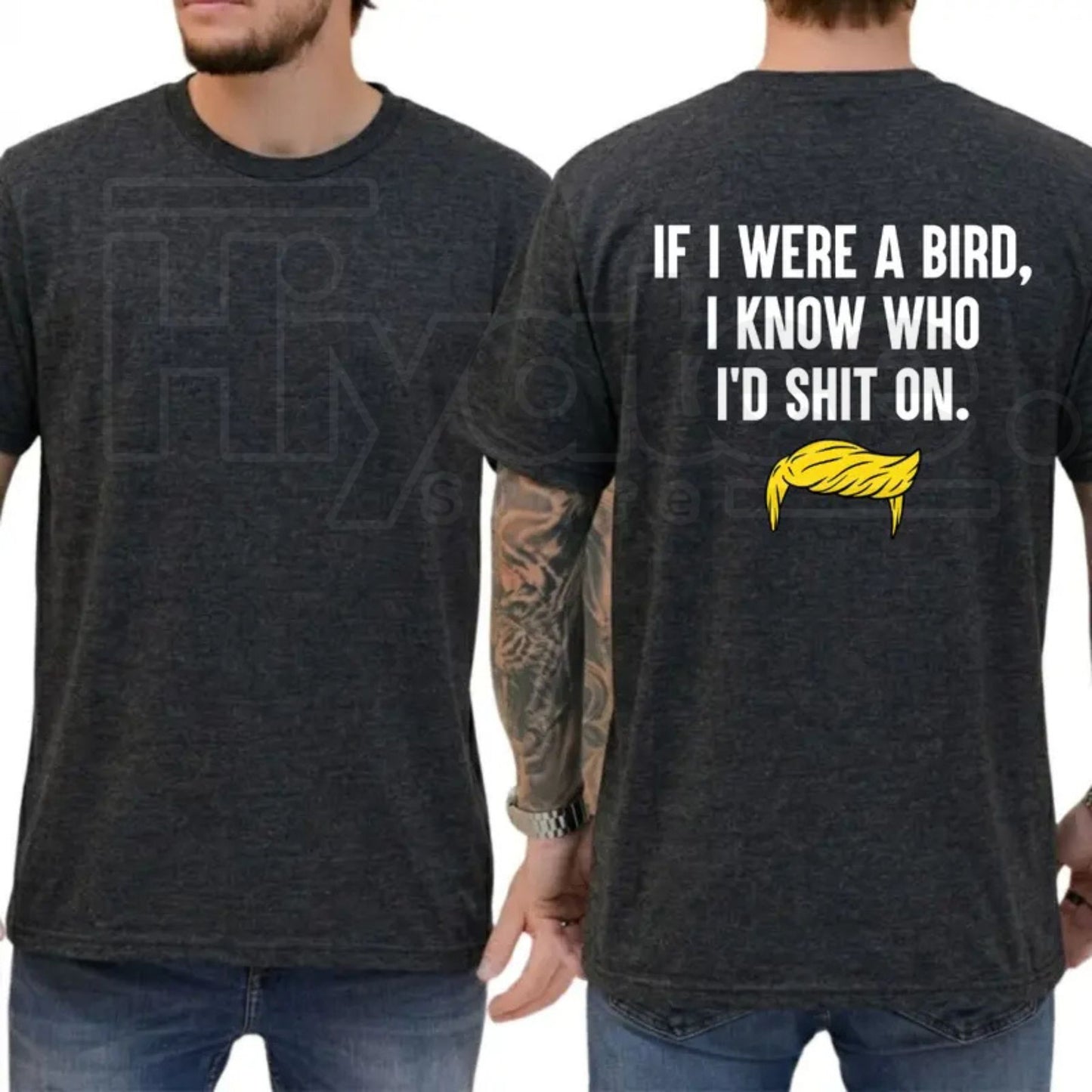 If I Were A Bird I Know Who I’d Shit On T-Shirt – Funny Political Humor Tee, Sarcastic Liberal & Democrat Shirt