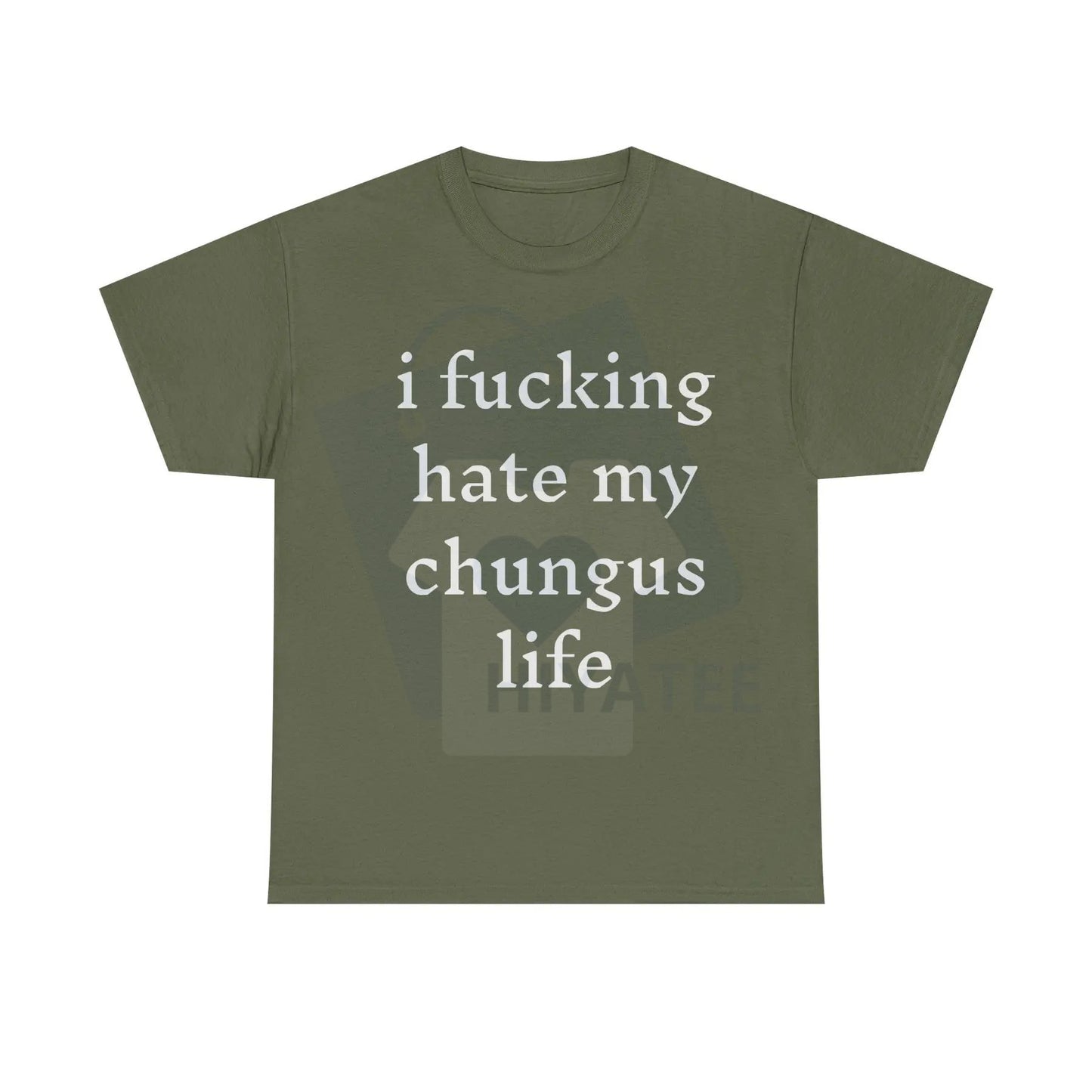 "I Hate My Chungus Life" T-Shirt – Funny Meme Slogan 100% Cotton Tee