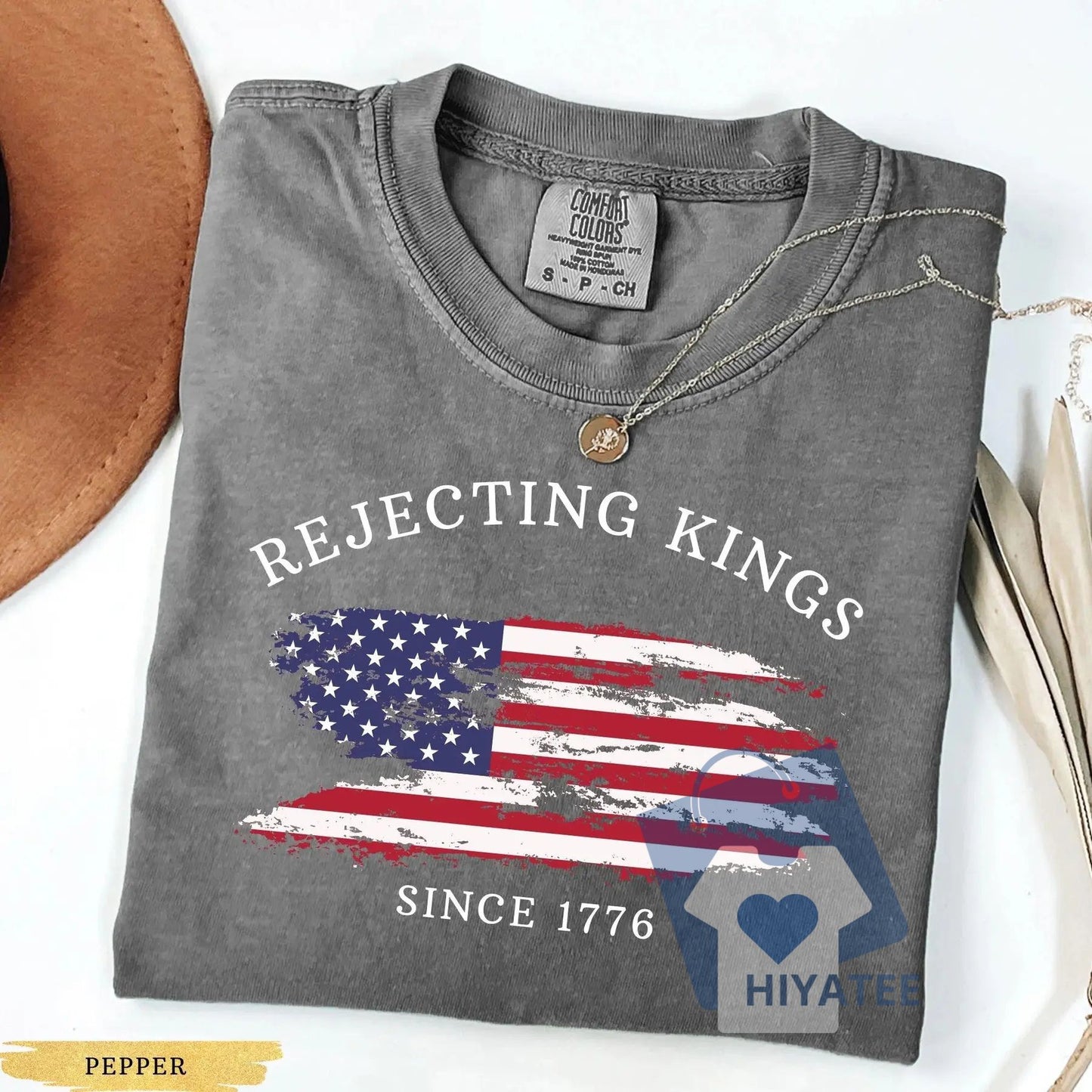 Rejecting Kings Since 1776 Comfort Colors Shirt – Pro-Democracy Protest Tee