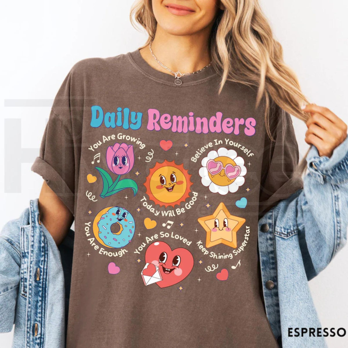 Comfort Colors Daily Reminders Motivational Kindness Tee