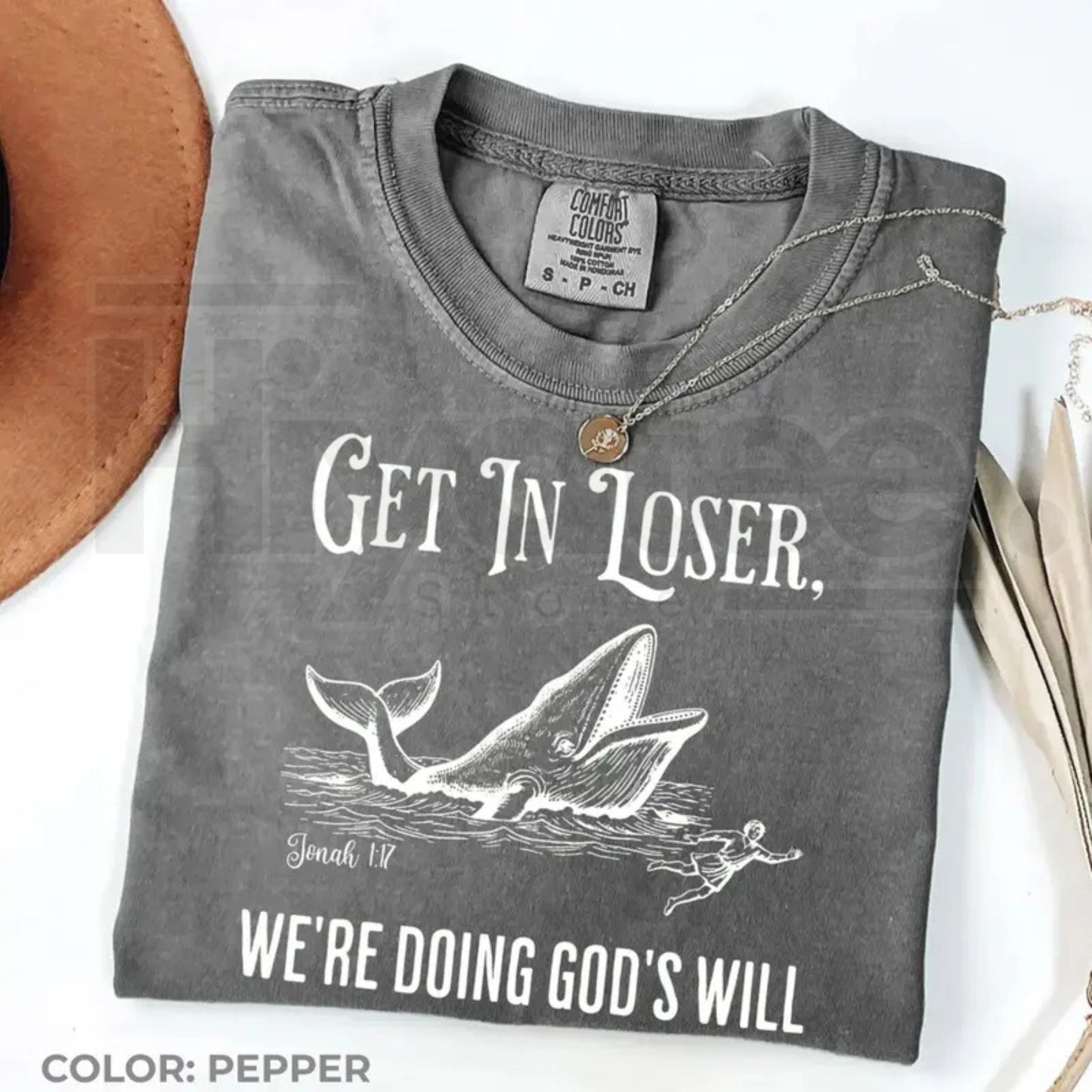 "Get In Loser We're Doing God's Will" – Funny Christian Bible Graphic Top
