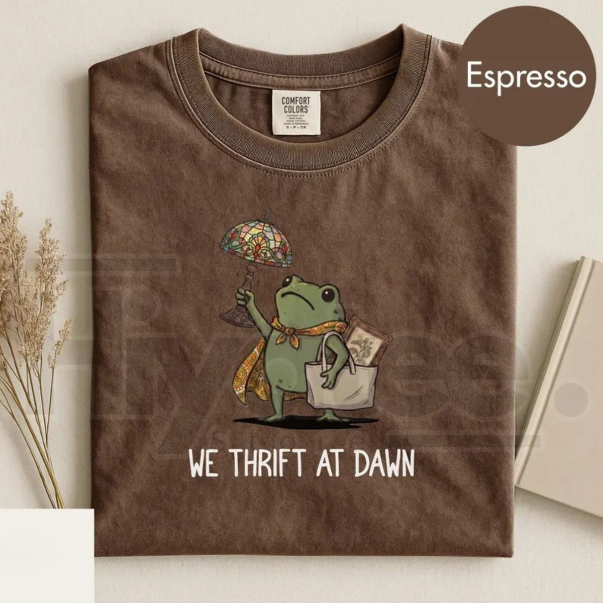 Comfort Colors We Thrift At Dawn Funny Frog Meme Tee