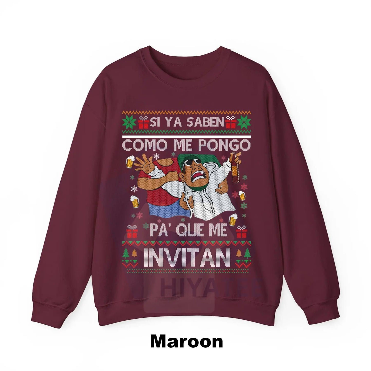 Si Ya Saben Cómo Me Pongo Pa’ Qué Me Invitan Ugly Christmas Sweater: Funny Mexican Beer Party Drinking Shirt