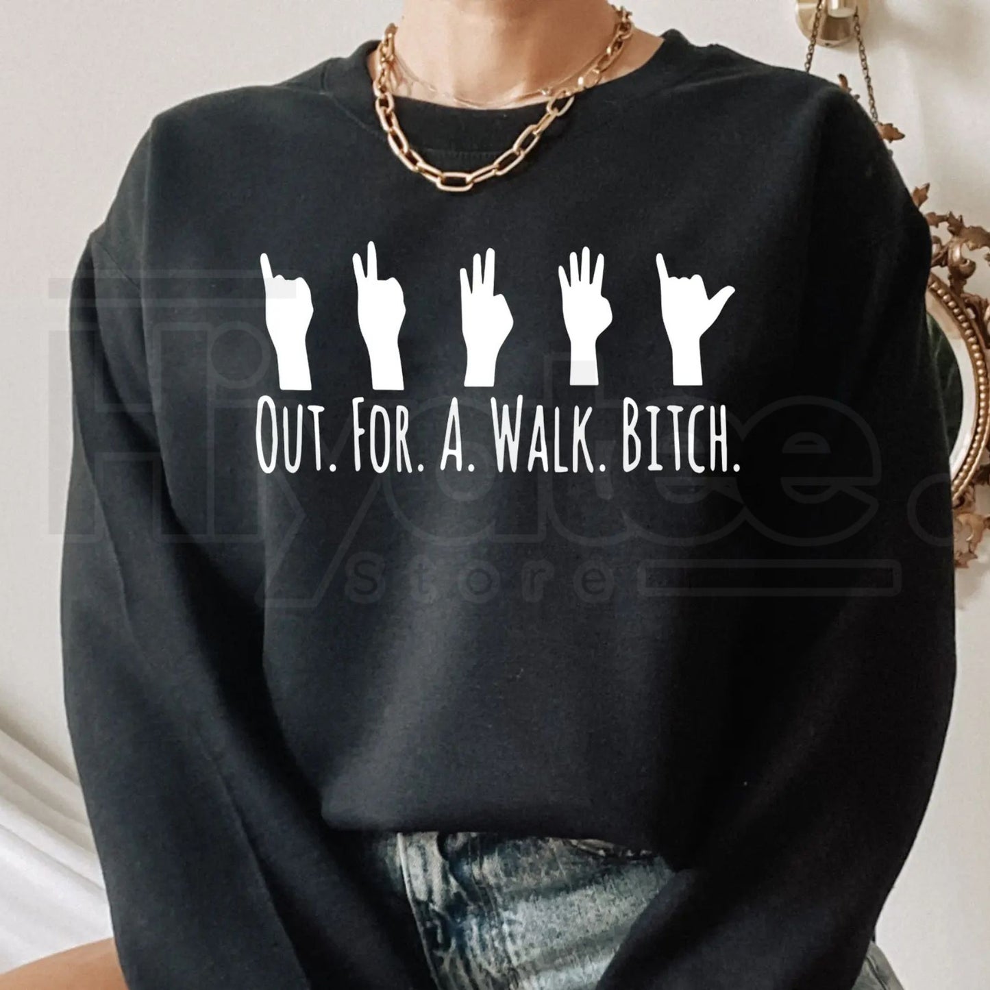 Buffy The Vampire Slayer "Out For A Walk Btch" Sweatshirt: Spike Quote Crewneck