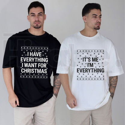 I’m Everything Christmas T-Shirt – Funny Holiday Couple Tee
