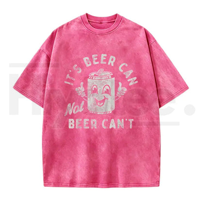 "Beer Can Not Beer Can't" Funny Pun T-Shirt – 180g Optimistic Graphic Tee