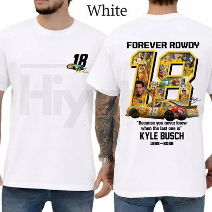 Vintage Kyle Busch Forever Rowdy T-Shirt – NASCAR Racing Tee