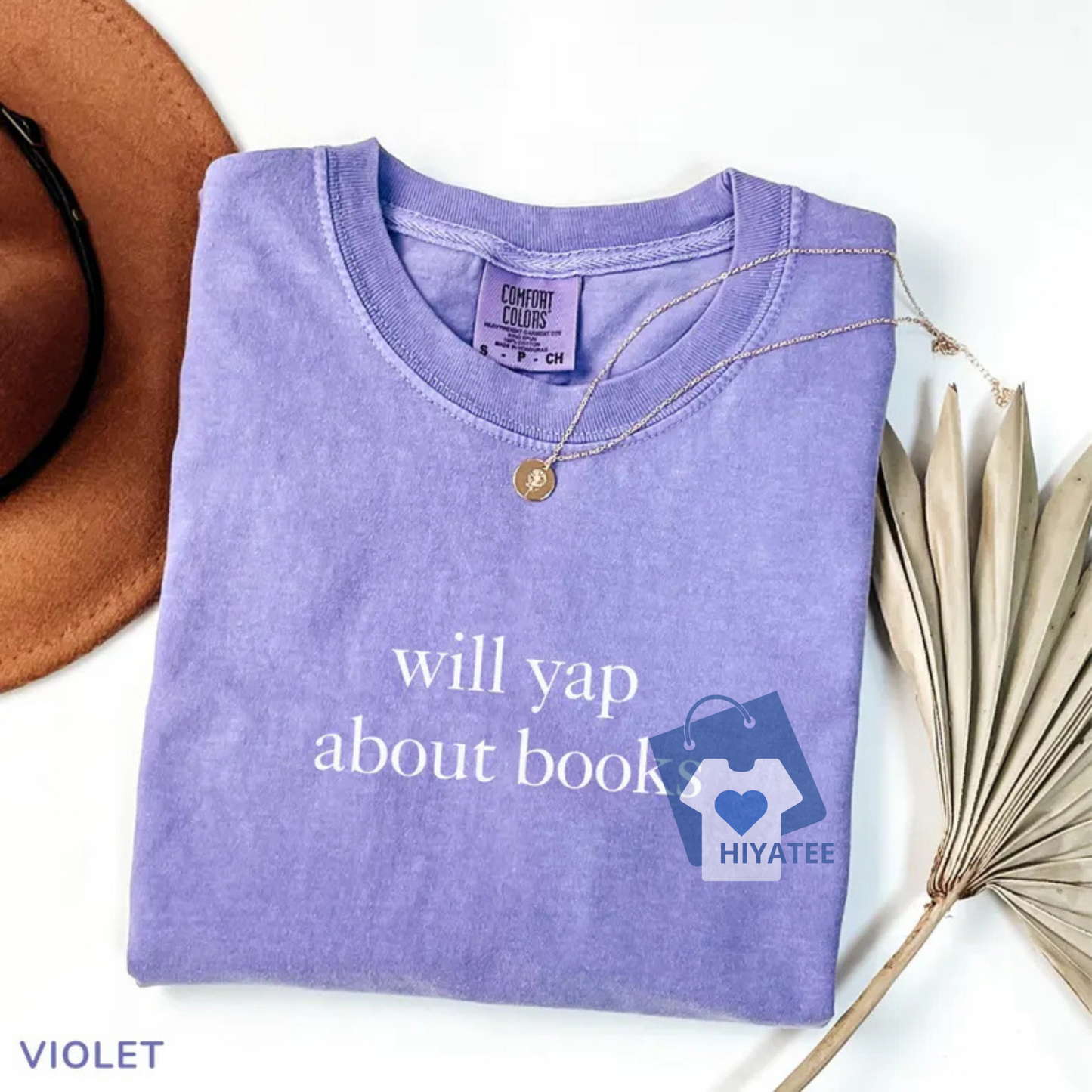Will Yap About Books Comfort Colors® Shirt – Funny Book Lover Tee, Aesthetic Reading Shirt for Women, Cute Literary Gift