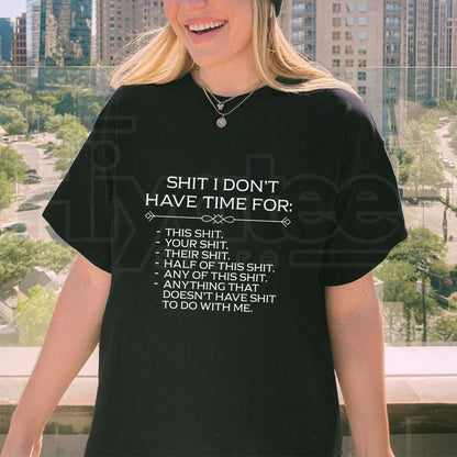 "Shit I Don't Have Time For" – Men's Relaxed Street Style Graphic Top