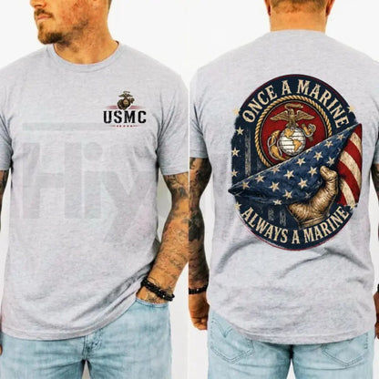 Once a Marine Always a Marine T-Shirt – USMC Veteran Patriotic Graphic Tee