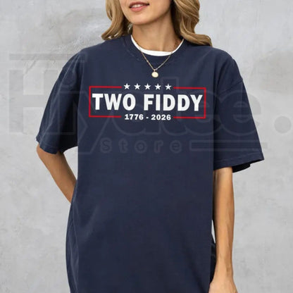 Comfort Colors Two Fiddy Shirt – USA 250 Years Funny Patriotic Tee, Retro 1776 2026 Independence Day Gift