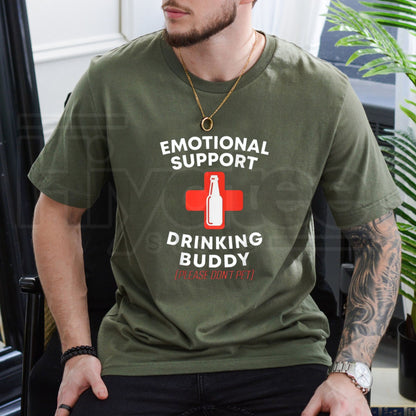 Emotional Support Drinking Buddy T-Shirt – Funny Adult Drinking Humor Tee