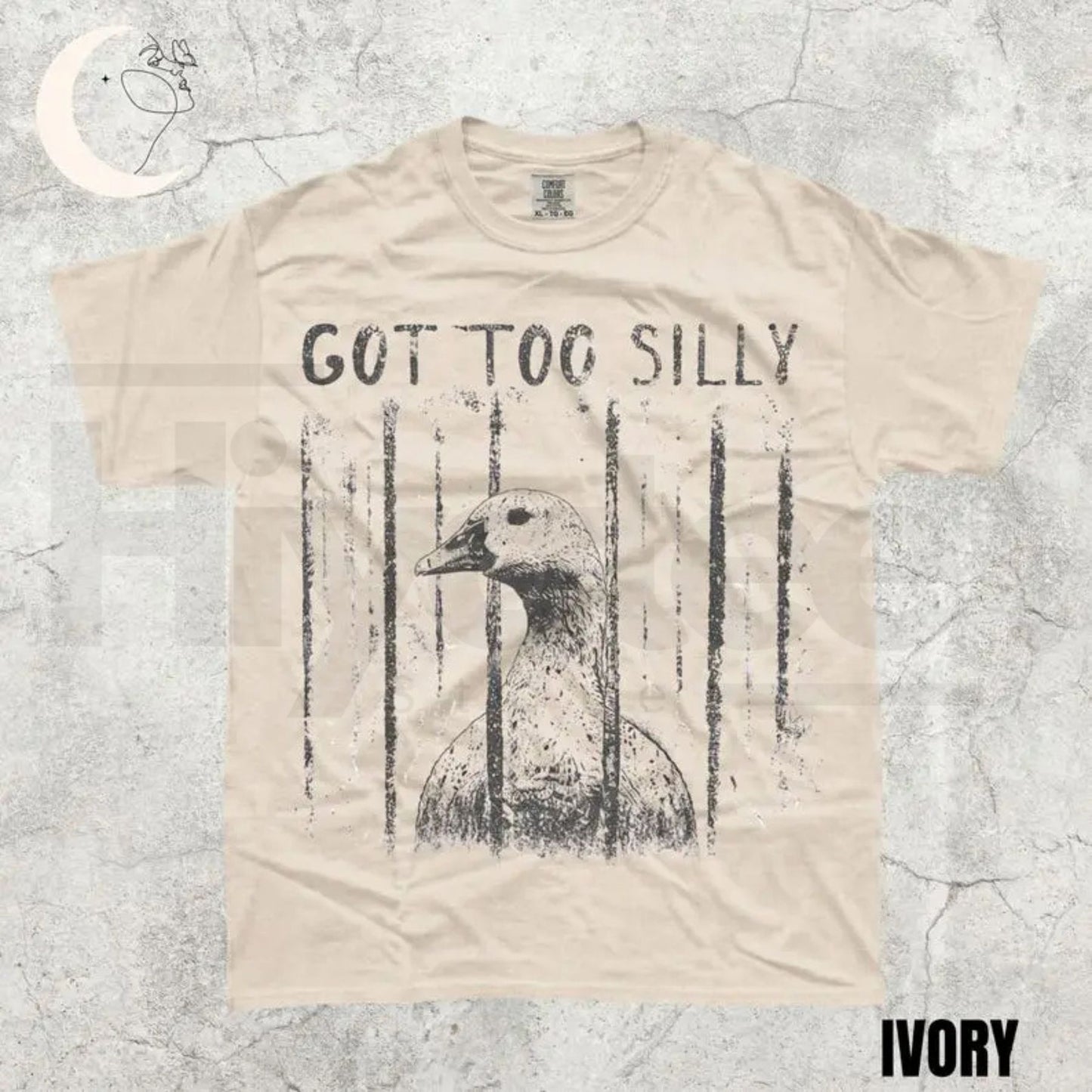 Comfort Colors Got Too Silly Shirt – Funny Goose Meme Tee, Unhinged Dark Humor Animal Graphic T-Shirt
