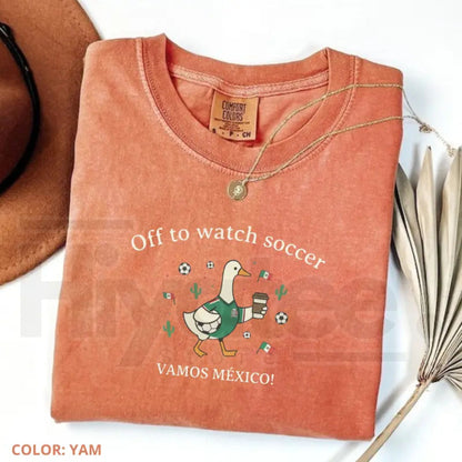 Off To Watch Soccer Mexico Shirt – Funny Duck Football Tee, Vamos Mexico Fan Shirt, Cute Soccer Lover Gift