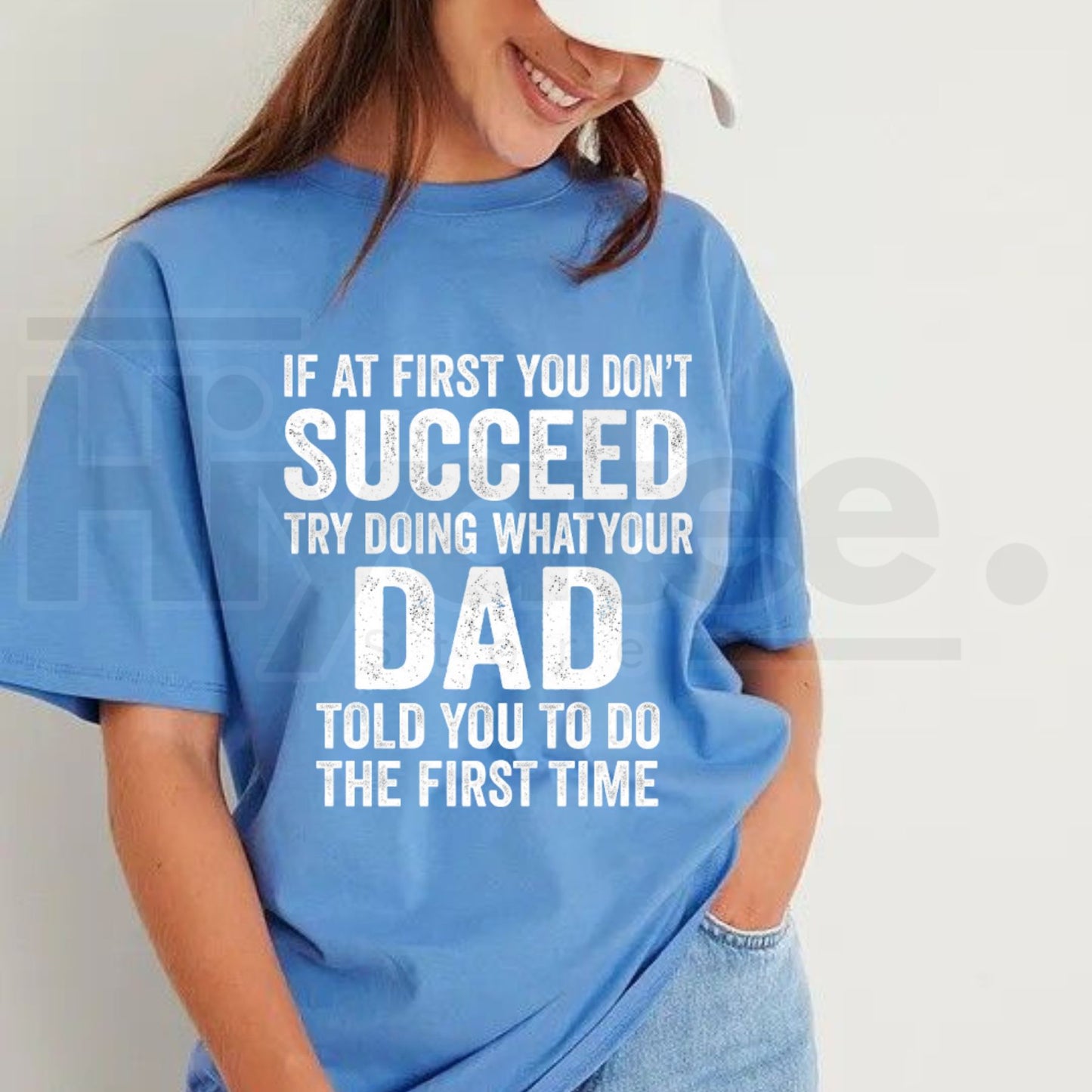 If At First You Don't Succeed Funny Sarcastic Dad Saying T-Shirt
