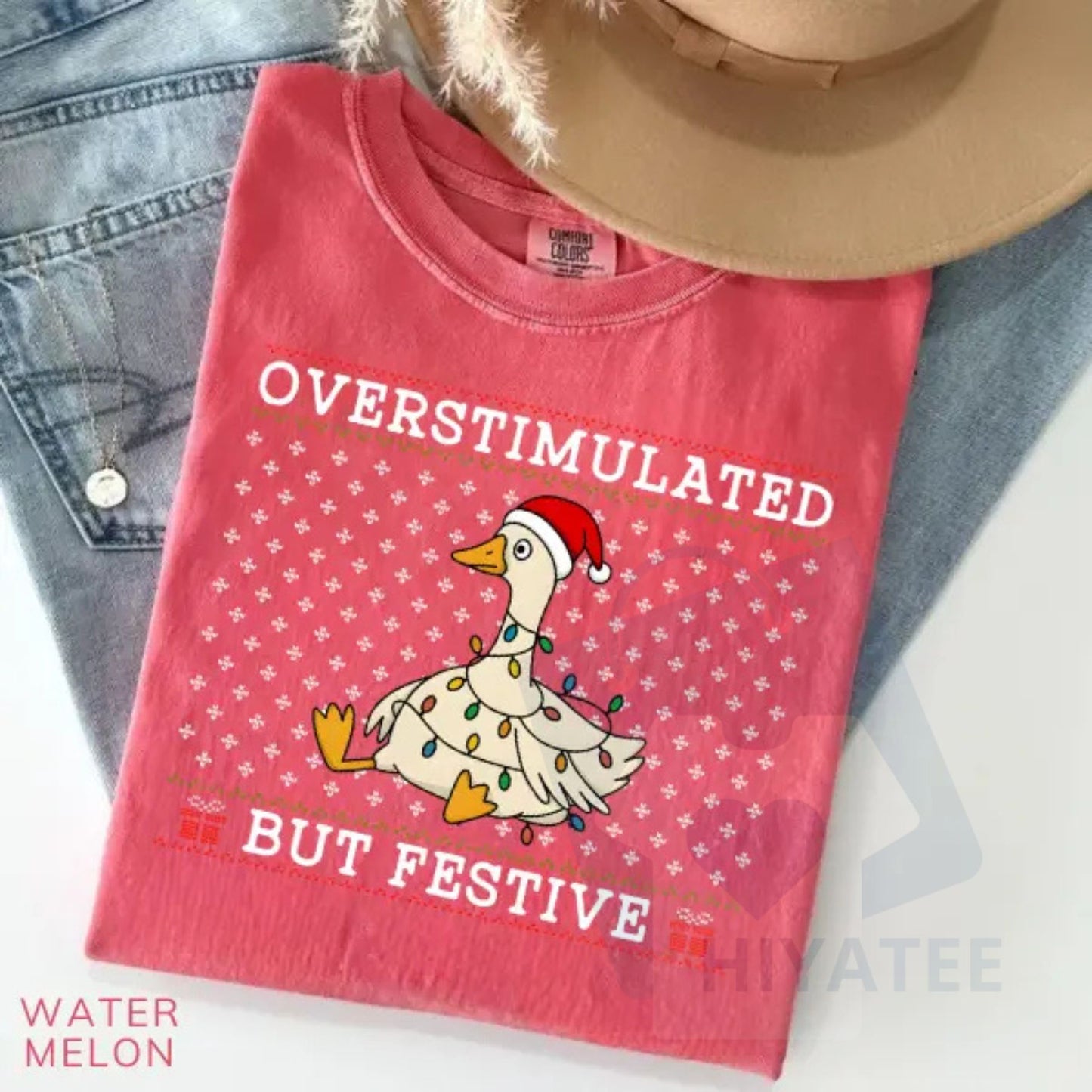 Comfort Colors Overstimulated But Festive Goose Shirt