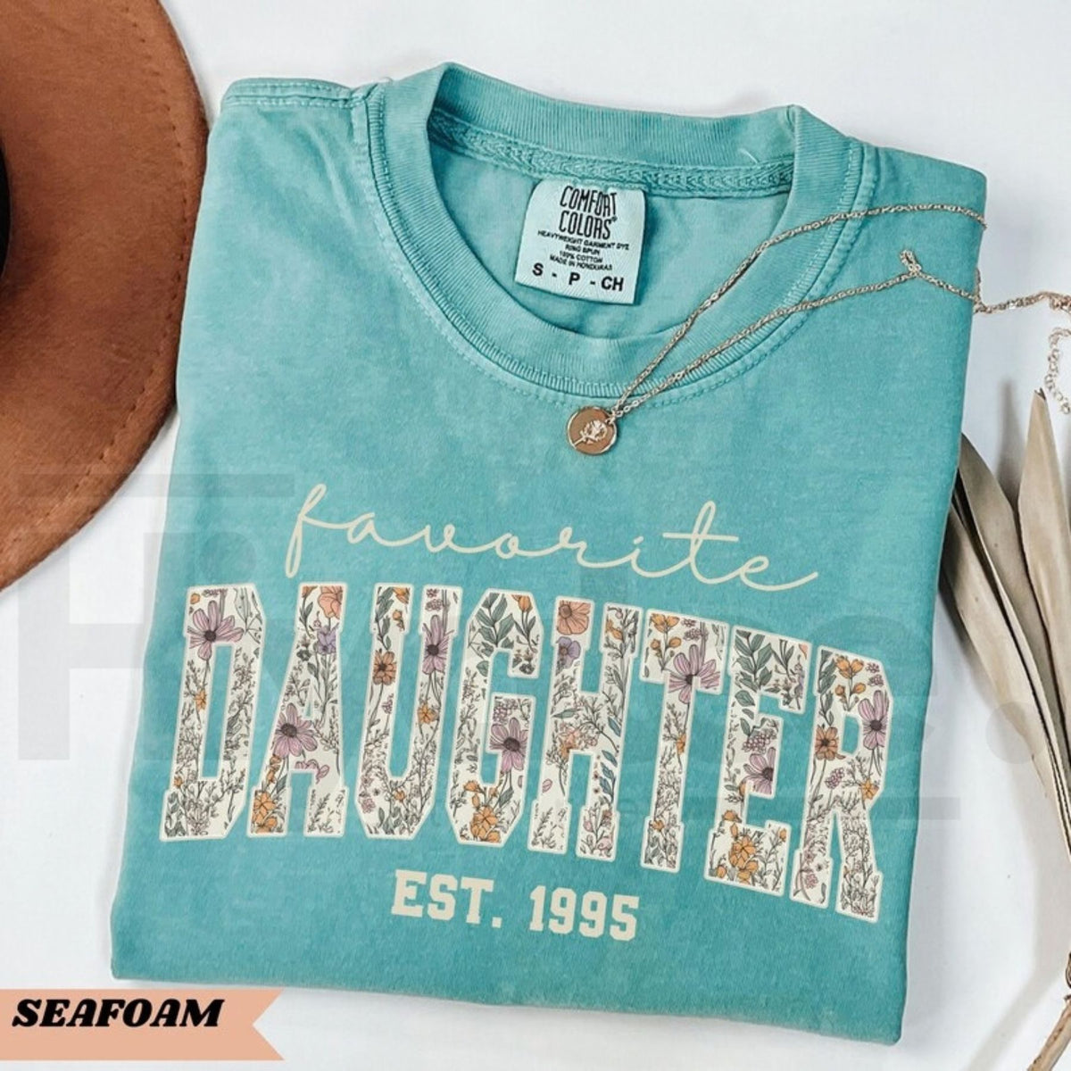 Comfort Colors Favorite Daughter Funny Gift Tee