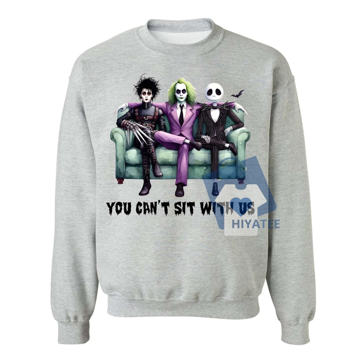 "You Can't Sit With Us" Horror Movie Halloween Sweatshirt