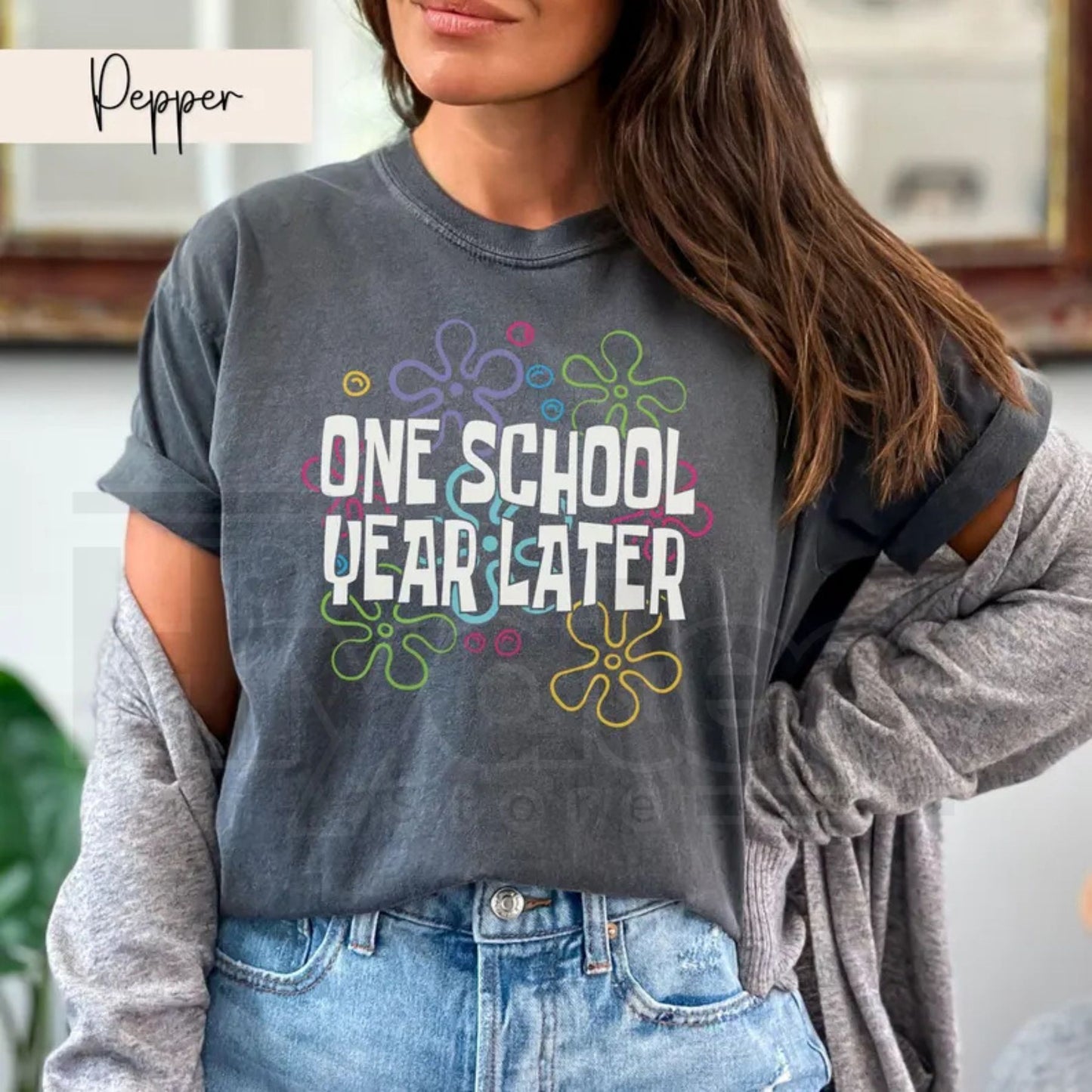 Comfort Colors® One School Year Later Teacher Shirt – Funny Last Day of School Tee