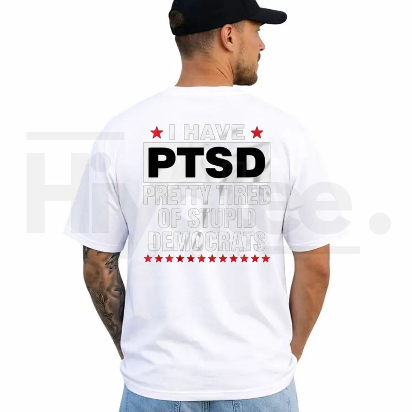 I Have PTSD Pretty Tired Of Stupid Democrats T-Shirt – Funny Political Satire Tee