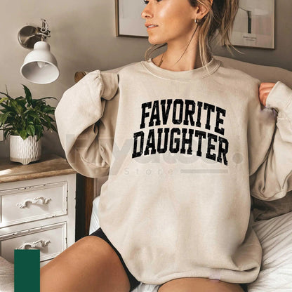 Favorite Daughter Sweatshirt: Awesome Daughter Vintage Crewneck - Funny Gift for Her
