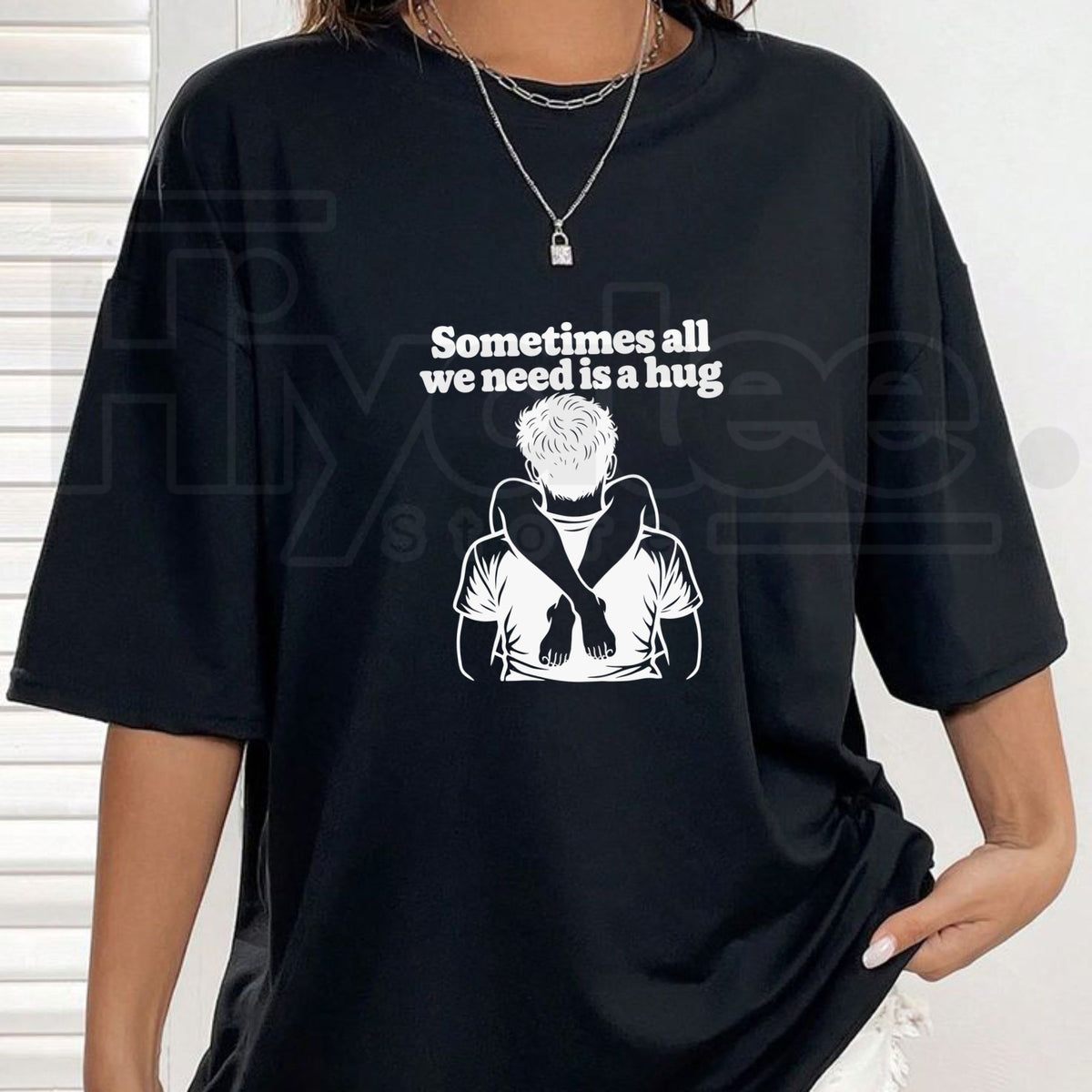 Sometimes All We Need Is A Hug T-Shirt – Funny Sarcastic Quote Unisex Graphic Tee