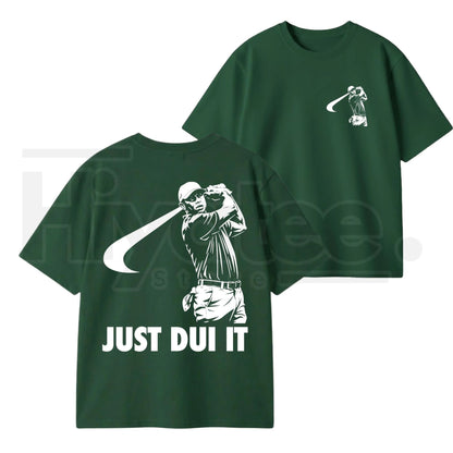"Just D.U.I. It" Tiger Woods Parody – Funny Sarcastic Meme Top