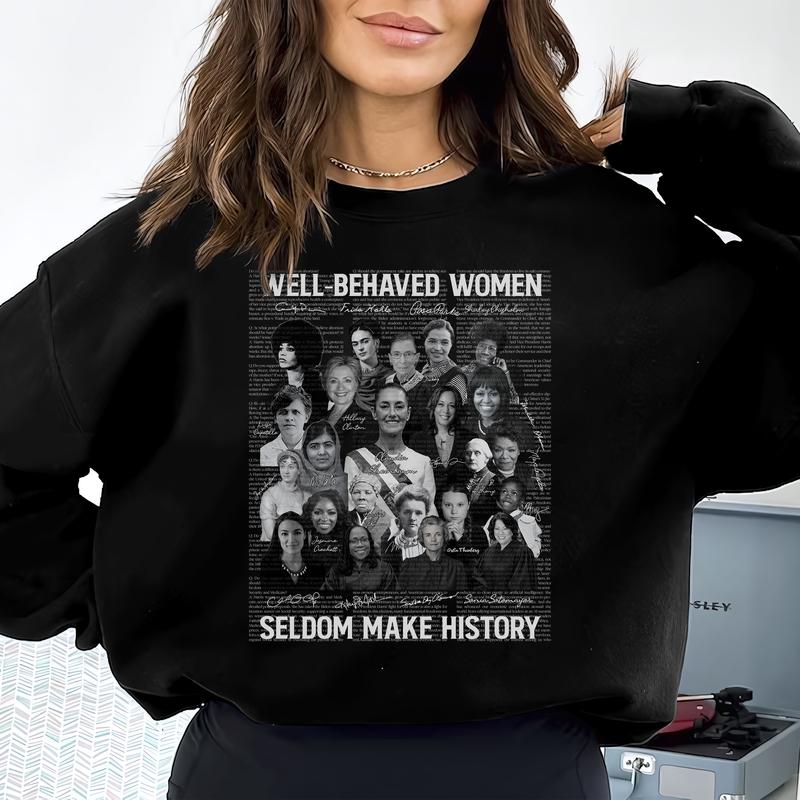 Claudia Sheinbaum, Mexico Sweatshirt, Claudia Sheinbaum 2025, AMLO shirt, Latina shirt, Latina gift, Spanish shirt, Spanish gift, Well behaved selfdom make history shirt