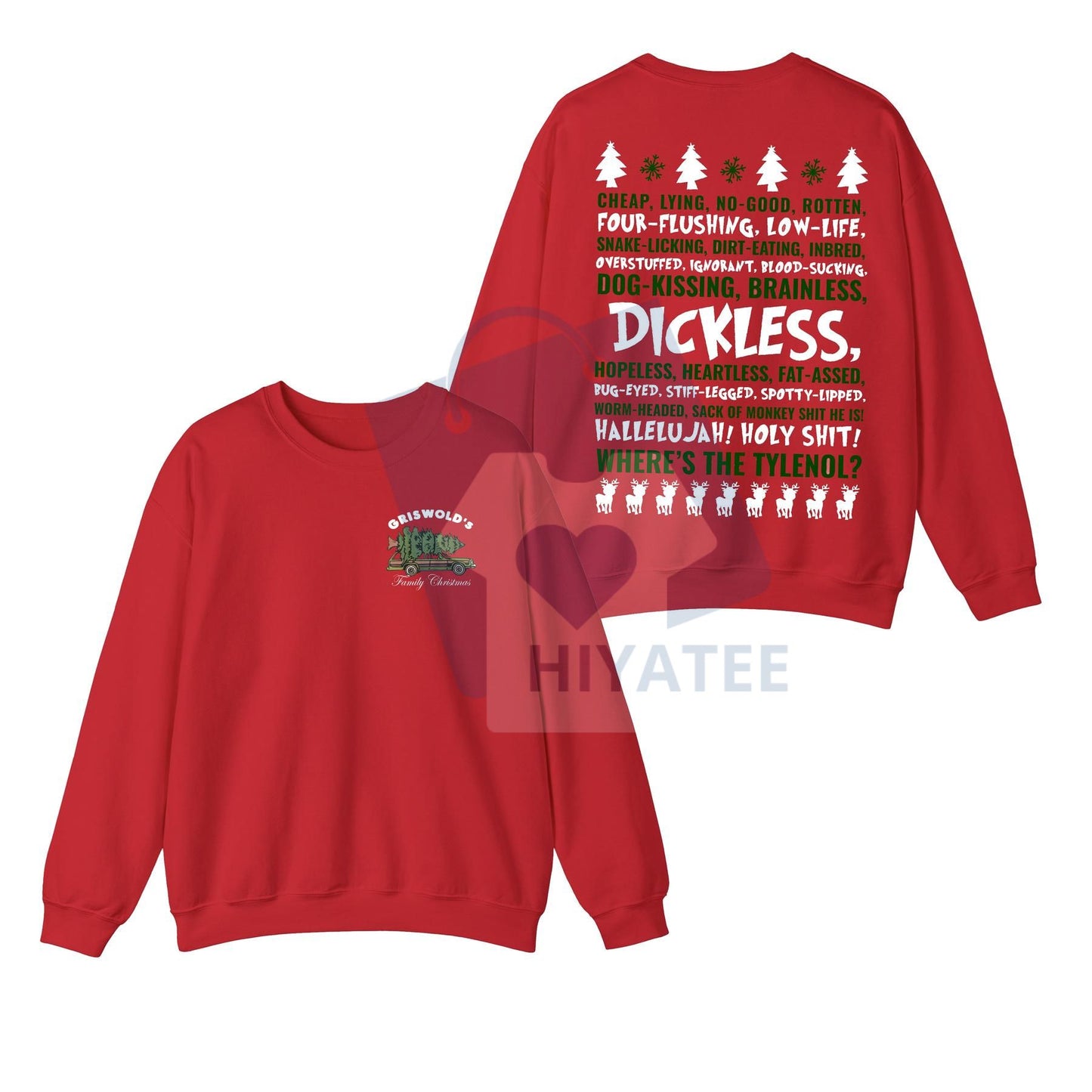 Dickless Shirt – Funny Griswold Christmas T-Shirt & Sweatshirt, National Lampoon's Vacation Apparel, Clark Freak Out Xmas Movie Gift