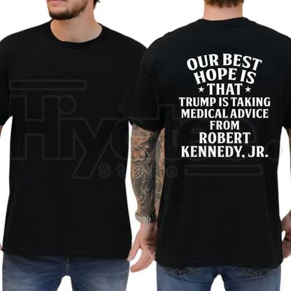 Medical Advice Typography T-Shirt – Funny Graphic Tee, Humorous Daily Statement Shirt for Men & Women