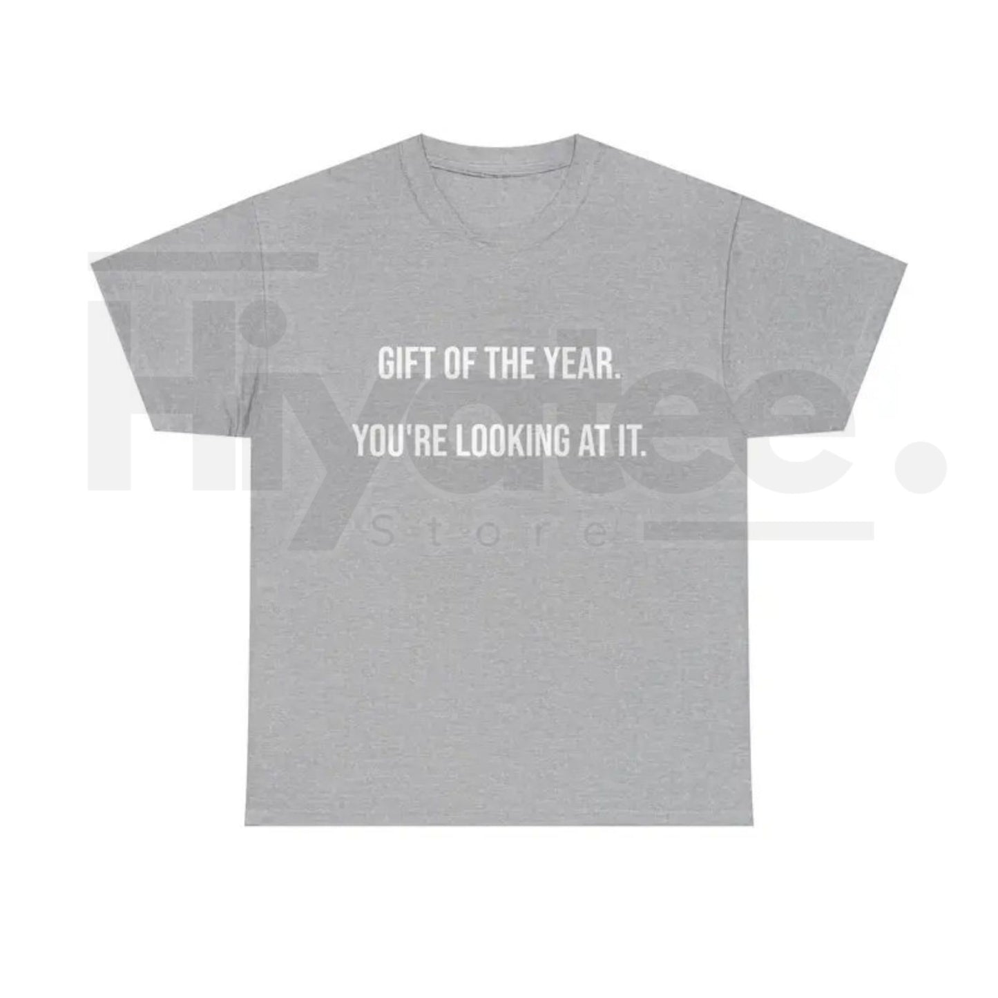 Gift Of The Year T-Shirt – Funny Father's Day Graphic Tee for Men