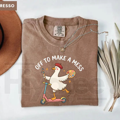 Comfort Colors Off To Make A Mess Artist Goose Tee