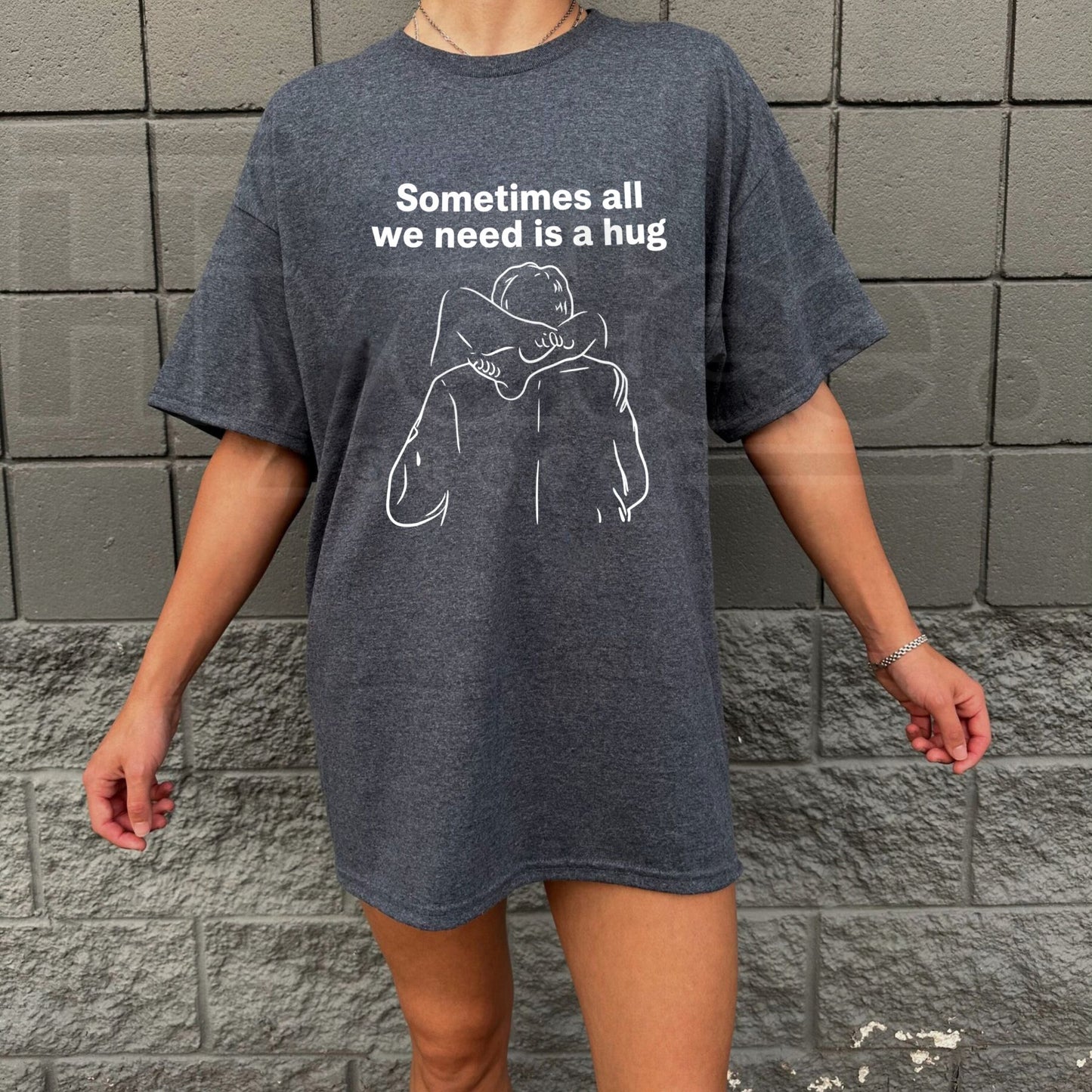 Sometimes All We Need Is a Hug Graphic T-Shirt – Mindful Minimalist Inspirational Tee