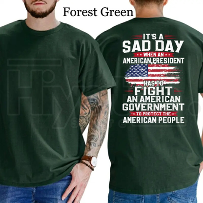 President Fight To Protect The American People T-Shirt – Conservative Political Graphics Tee