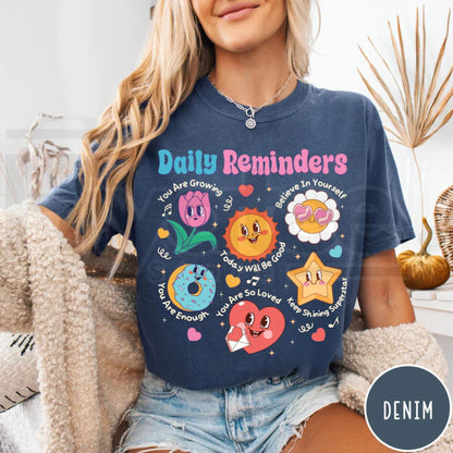 Comfort Colors Daily Reminders Motivational Kindness Tee