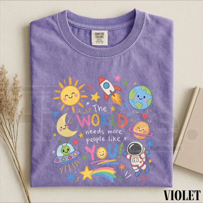 Comfort Colors The World Needs More People Like You Kindness Tee