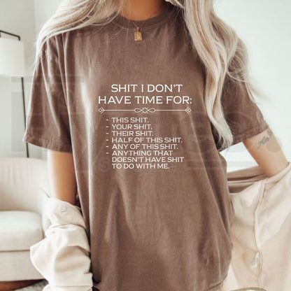 "Shit I Don't Have Time For" – Men's Relaxed Street Style Graphic Top