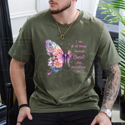 I Can Do All Things Through Christ Butterfly T-Shirt – Christian Faith Graphic Tee